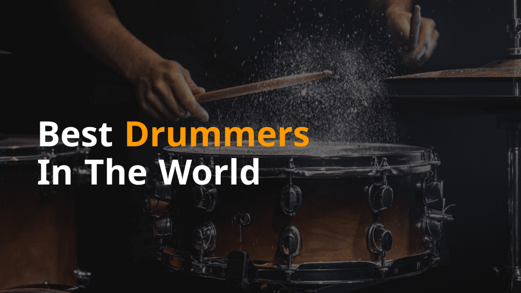 Best Drummers In The World