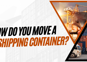 How Do You Move A Shipping Container