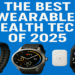 The Best Wearable Health Tech of 2025 Gadgets That Make You Feel Like a Superhuman